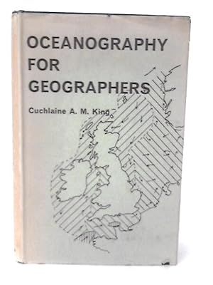 Image du vendeur pour Oceanography for Geographers mis en vente par World of Rare Books