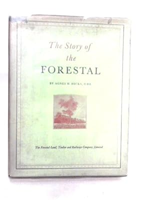 Imagen del vendedor de The Story of The Forestal a la venta por World of Rare Books