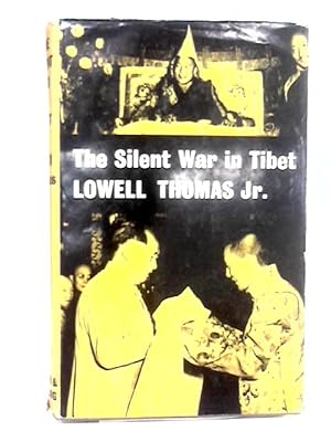 The Silent War in Tibet