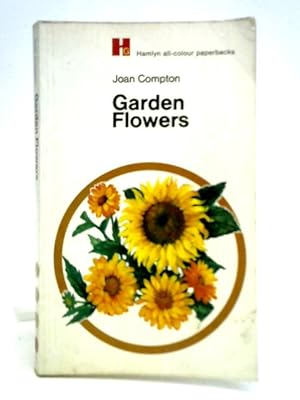 Bild des Verkufers fr Garden Flowers zum Verkauf von World of Rare Books