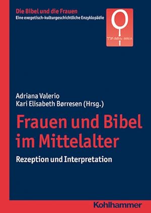 Immagine del venditore per Frauen und Bibel im Mittelalter Rezeption und Interpretation venduto da Berliner Bchertisch eG