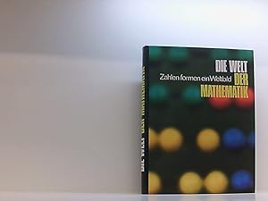 Die Welt der Mathematik - Zahlen formen ein Weltbild ( gebundene Ausgabe )