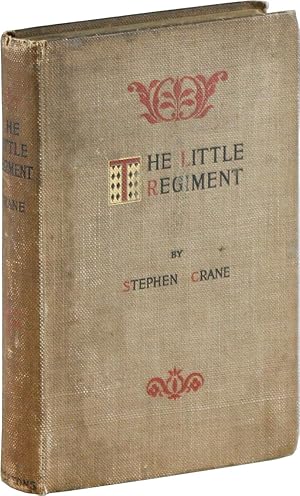 The Little Regiment And Other Episodes of the American Civil War