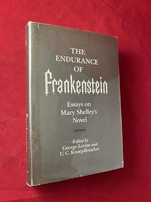 Seller image for The Endurance of Frankenstein: Essays on Mary Shelley's Novel for sale by Back in Time Rare Books, ABAA, FABA