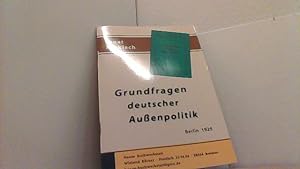 Bild des Verkufers fr Grundfragen deutscher Auenpolitik. zum Verkauf von Antiquariat Uwe Berg