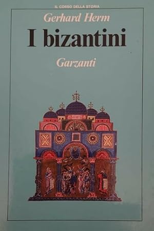 Bild des Verkufers fr I bizantini. zum Verkauf von FIRENZELIBRI SRL