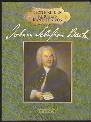 Bild des Verkufers fr TEXTE ZU DEN KIRCHENKANTATEN VON JOHANN SEBASTIAN BACH The Texts to Johann Sebastian Bach's Church Cantatas zum Verkauf von Easton's Books, Inc.