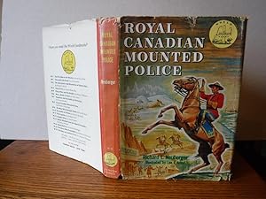 Seller image for Royal Canadian Mounted Police for sale by Old Scrolls Book Shop