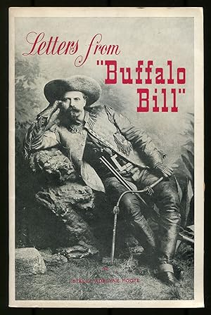 Image du vendeur pour Letters from Buffalo Bill mis en vente par Between the Covers-Rare Books, Inc. ABAA