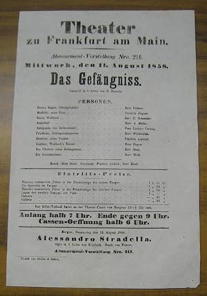 Besetzungsliste zu: Das Gefängniss . Mittwoch, den 11. August 1858, Abonnement-Vorstellung Nro. 2...