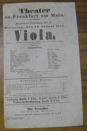 Immagine del venditore per Besetzungsliste zu: Viola. Dienstag, den 12. Januar 1858, Abonnement-Vorstellung Nro. 57, Theater zu Frankfurt am Main. - Lustspiel in 5 Aufzgen nach Shakespeare's 'Was ihr wollt' - Mitwirkende: die Herren Alex. Kkert, A. Mller, Werkenthin, Fr. Haase, Emil Schneider / Frulein ( Fanny ) Janauschek ( 1828 - 1904 ), Liebich u. a. - venduto da Antiquariat Carl Wegner