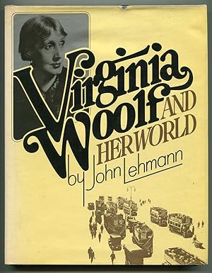 Bild des Verkufers fr Virginia Woolf and Her World zum Verkauf von Between the Covers-Rare Books, Inc. ABAA
