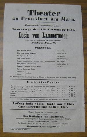 Besetzungsliste zu: Lucia von Lammermoor. Samstag, den 13. November 1858, Abonnement-Vorstellung ...