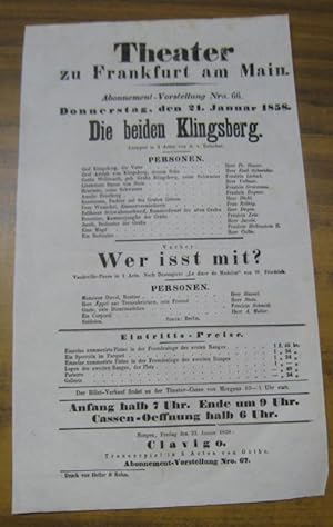 Besetzungsliste zu: Die beiden Klingsberg. Donnerstag, den 21. Januar 1858, Abonnement-Vorstellun...