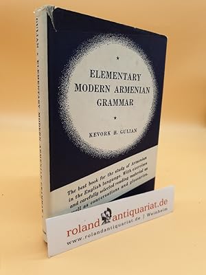 Elementary modern armenian Grammar / by Kevork H. Julian