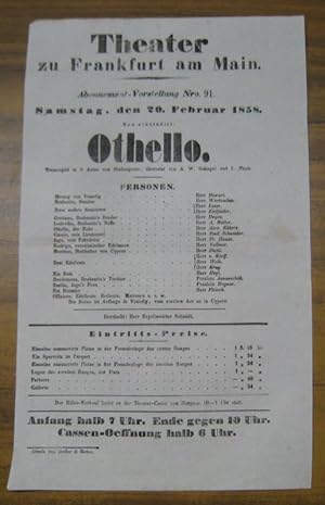 Besetzungsliste zu: Othello. Samstag, den 20. Februar 1858, Abonnement-Vorstellung Nro. 91 im The...