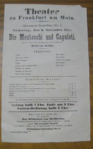 Besetzungsliste zu: Die Montecchi und Capuleti. Samstag, den 6. November 1858, Abonnement-Vorstel...