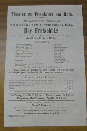 Besetzungsliste zu: Der Freischütz. Sonntag, den 5. September 1858, mit aufgehobenem Abonnement. ...
