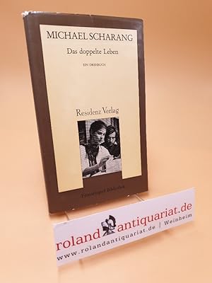 Das doppelte Leben ; e. Drehbuch