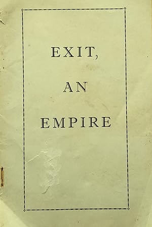 Exit an Empire.