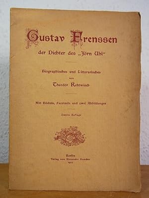 Imagen del vendedor de Gustav Frenssen. Der Dichter des "Jrn Uhl". Biographisches und Litterarisches a la venta por Antiquariat Weber