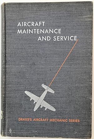 Aircraft Maintenance and Service (Signed by Paul Poberezny)