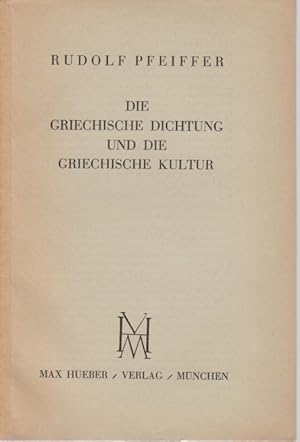 Bild des Verkufers fr Die griechische Dichtung und die griechische Kultur. Vortrag, gehalten am 26. November 1930 an der Universitt Mnchen. zum Verkauf von Fundus-Online GbR Borkert Schwarz Zerfa