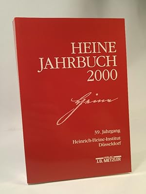 Bild des Verkufers fr Heine-Jahrbuch 2000 39. Jahrgang zum Verkauf von ANTIQUARIAT Franke BRUDDENBOOKS
