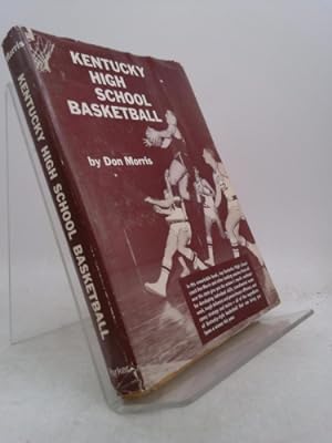Bild des Verkufers fr Kentucky high school basketball zum Verkauf von ThriftBooksVintage