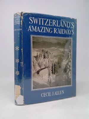 Seller image for Switzerland's Amazing Railways for sale by ThriftBooksVintage