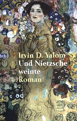 Bild des Verkufers fr Und Nietzsche weinte. (Nr 72011) : btb zum Verkauf von books4less (Versandantiquariat Petra Gros GmbH & Co. KG)