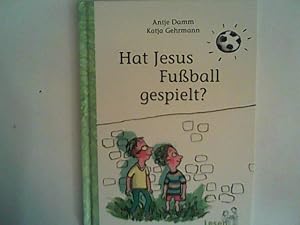 Seller image for Hat Jesus Fuball gespielt? Sonderausgabe f. d. Evangelische Literaturportal e.V. for sale by ANTIQUARIAT FRDEBUCH Inh.Michael Simon