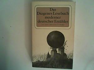 Seller image for Das Diogenes Lesebuch moderner deutscher Erzhler II. Von Alfred Andersch bis Urs Widmer. for sale by ANTIQUARIAT FRDEBUCH Inh.Michael Simon