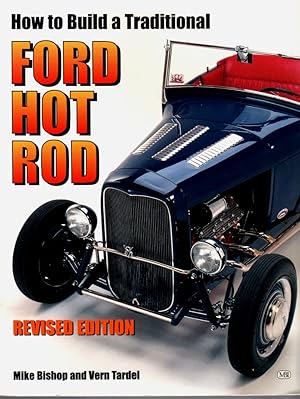 How to Build a Traditional Ford Hot Rod