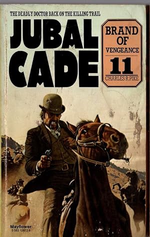 Seller image for JUBAL CADE 11: BRAND OF VENGEANCE for sale by Mr.G.D.Price