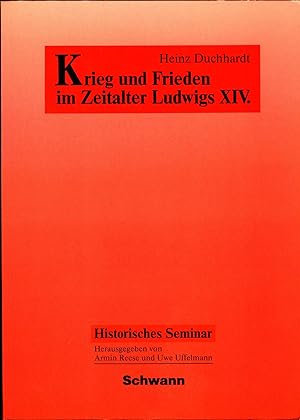 Seller image for Krieg und Frieden im Zeitalter Ludwigs XIV. for sale by avelibro OHG