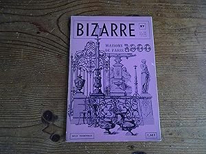 BIZARRE N° 27 1er Trimestre 1963 : Maisons 1900 de Paris