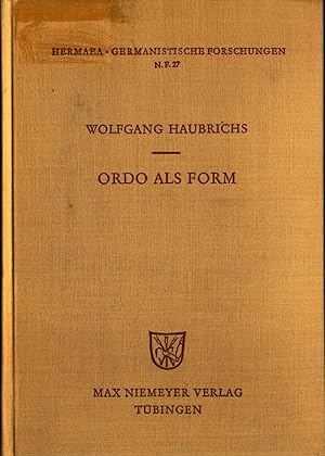 Bild des Verkufers fr Ordo als Form Strukturstudien zur Zahlenkomposition bei Otfried von Weissenburg und in karolingischer Literatur zum Verkauf von avelibro OHG