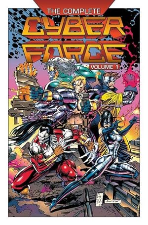 Seller image for Cyber Force 30th Anniversary Complete Collection, Volume 1 for sale by moluna