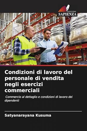 Bild des Verkufers fr Condizioni di lavoro del personale di vendita negli esercizi commerciali zum Verkauf von moluna