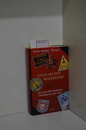 Image du vendeur pour Kaviar und tote Briefksten. Mit dem KGB durch die Metropolen der Welt mis en vente par ralfs-buecherkiste