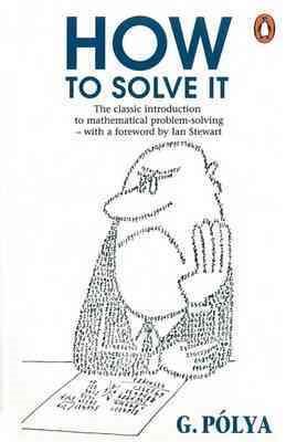 Immagine del venditore per How to Solve It : A New Aspect of Mathematical Method venduto da GreatBookPricesUK