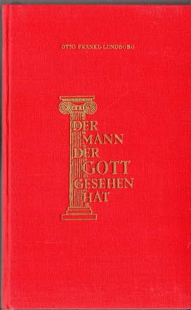 Seller image for Der Mann, der Gott gesehen hat for sale by Versandantiquariat Sylvia Laue