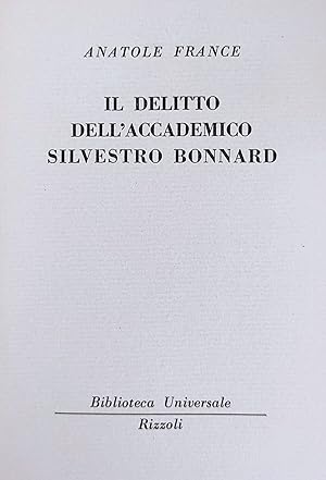 IL DELITTO DELL'ACCADEMICO SILVESTRO BONNARD