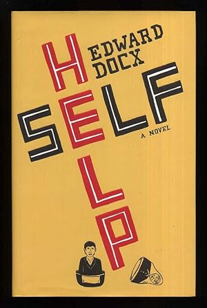 Seller image for Self Help; SIGNED 1st/1st for sale by Blaeberry Books