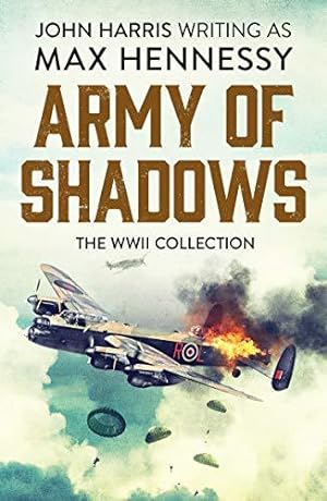 Image du vendeur pour Army of Shadows: The WWII Collection mis en vente par WeBuyBooks