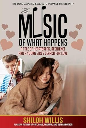 Bild des Verkufers fr The Music of What Happens : A Tale of Heartbreak, Resilience, and a Young Girl's Search For Love zum Verkauf von AHA-BUCH GmbH
