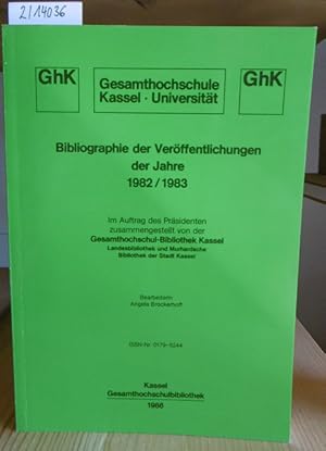 Bild des Verk�ufers f�r Bibliographie der Ver�ffentlichungen der Jahre 1982/1983 [an der Gesamthochschule/Universit�t Kassel]. zum Verkauf von Versandantiquariat Tr�ffelschwein