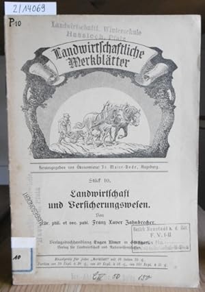 Bild des Verkufers fr Landwirtschaft und Versicherungswesen. zum Verkauf von Versandantiquariat Trffelschwein