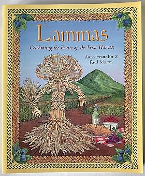 Lammas: Celebrating the Fruits of the First Harvest